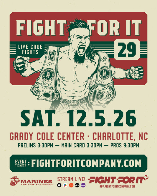 FIGHT FOR IT XXIX