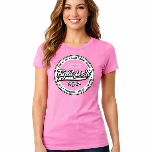 Fight For It™ Women’s Pink Tee